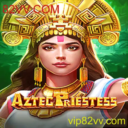 Descubra o Fascinante Mundo de AztecPriestess